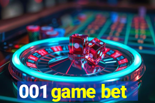 001 game bet